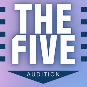 『THE FIVE AUDITION 』のサムネイル画像１