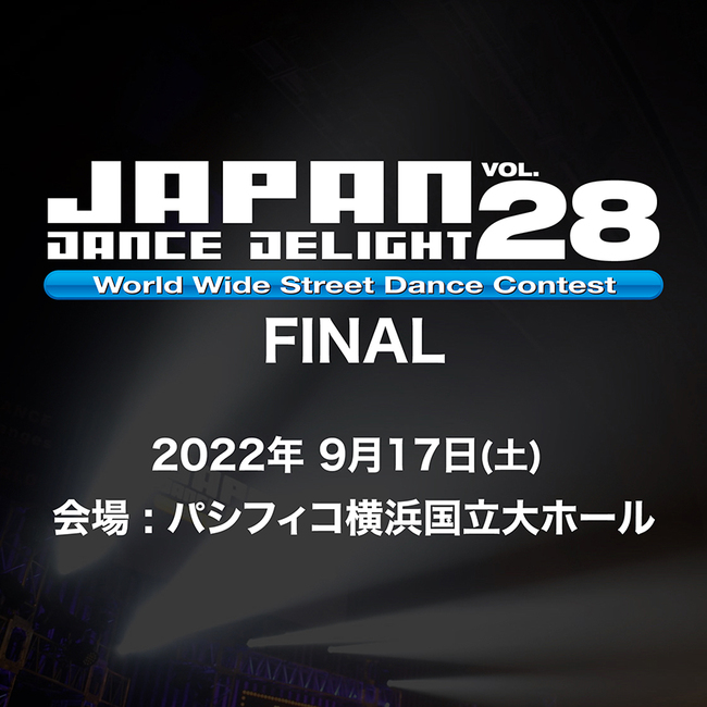 JAPAN DANCE DELIGHT VOL.28  FINAL！！！のサムネイル画像１