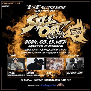 SELLOUT!! 番外編 2on2 ALLSTYLE BATTLE 〜BLACK MUSIC ONLY〜のサムネイル画像１