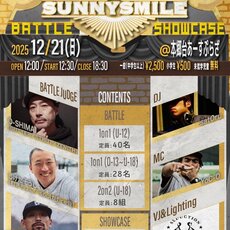 SUNNYSMILE 2025  決勝大会 ~ BATTLE & SHOWCASE ~のサムネイル画像１