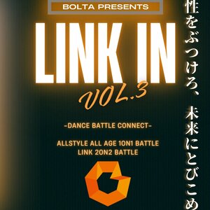 　◤LINK IN vol.3◢ - DANCE BATTLE CONNECT -のサムネイル画像１