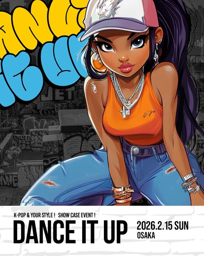 Dance it Up OSAKA 2026.2.15 SUN｜GRAFFY HALL OSAKAのサムネイル画像１