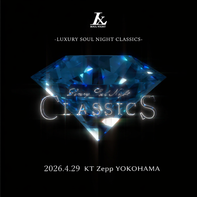 Luxury Soul Night CLASSICS -JAPAN TOUR 2026-のサムネイル画像１