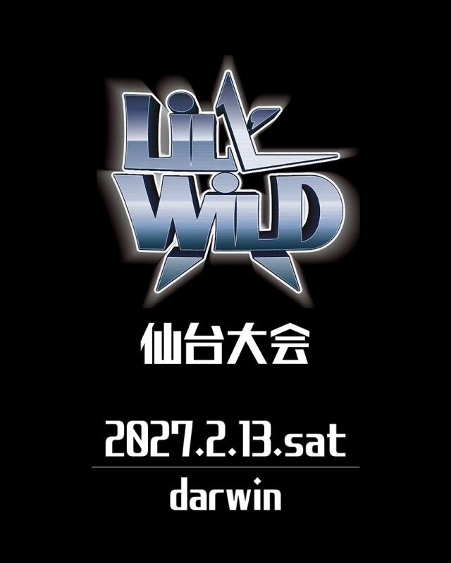 LiL' WiLD 仙台大会のサムネイル画像１