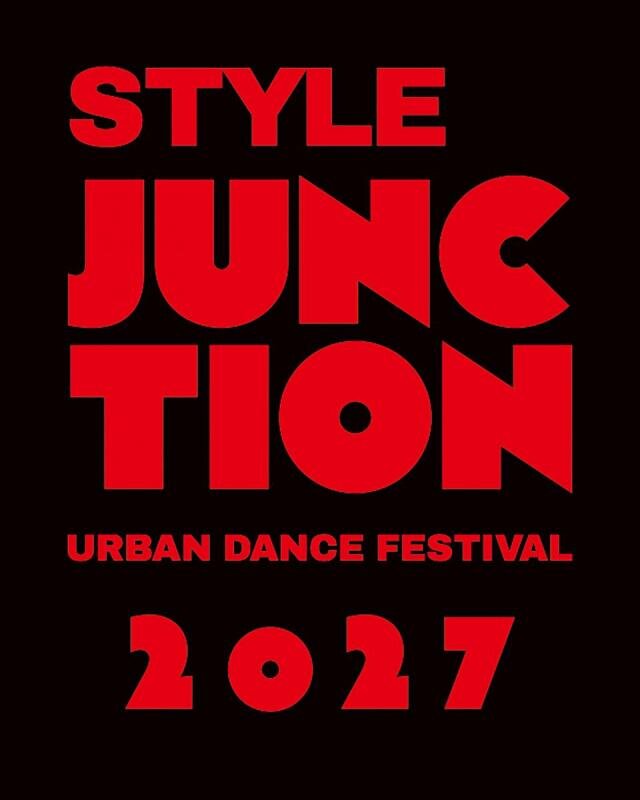 STYLE JUNCTION 2027 -URBAN DANCE FESTIVAL-のサムネイル画像１