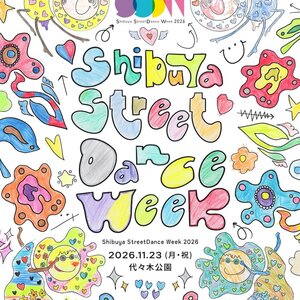 『Shibuya StreetDance Week 2026』11/23（月・祝）開催のサムネイル画像１